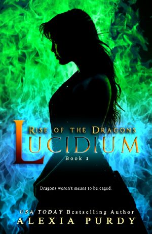 [Rise of the Dragons 01] • Lucidium